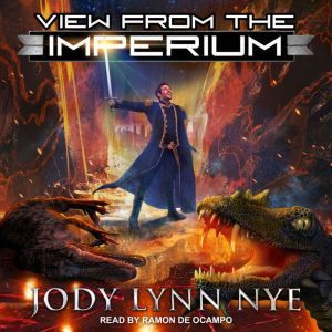View from the Imperium, Jody Lynn Nye