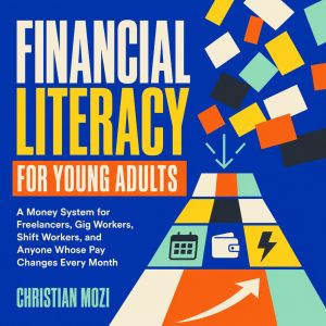 Financial Literacy for Young Adults, Christian Mozi