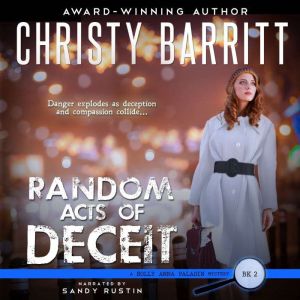 Random Acts of Deceit