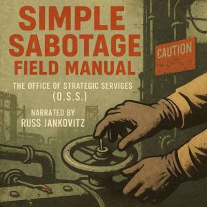 Simple Sabotage Field Manual