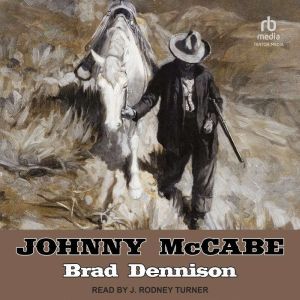 Johnny McCabe, Brad Dennison
