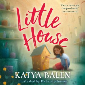 Little House, Katya Balen
