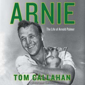 Arnie, Tom Callahan