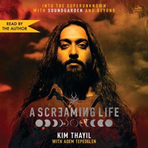 A Screaming Life, Kim Thayil