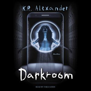 Darkroom, K. R. Alexander