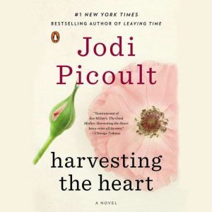 Harvesting the Heart, Jodi Picoult