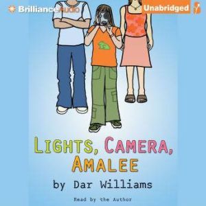 Lights, Camera, Amalee, Dar Williams