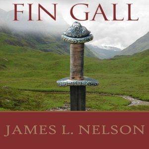 Fin Gall, James L. Nelson
