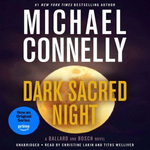 Dark Sacred Night, Michael Connelly