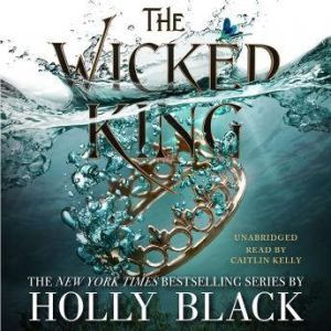 The Wicked King, Holly Black