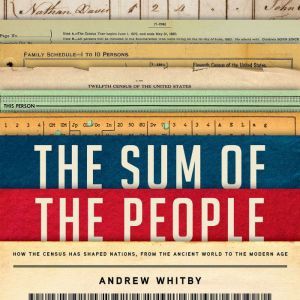 The Sum of the People, Andrew Whitby