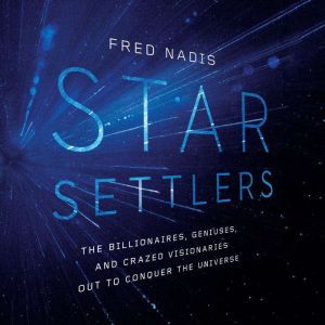 Star Settlers, Fred Nadis