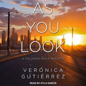 As You Look, Veronica Gutierrez