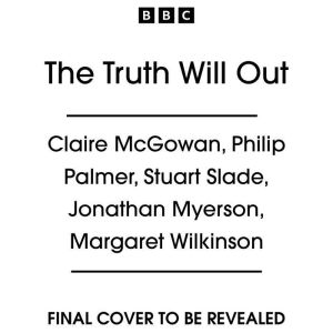 The Truth Will Out, Claire McGowan