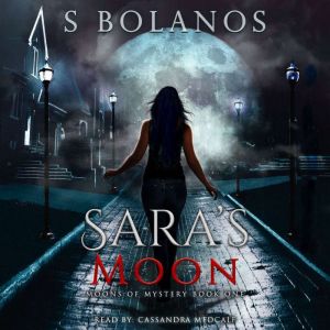 Saras Moon, S Bolanos