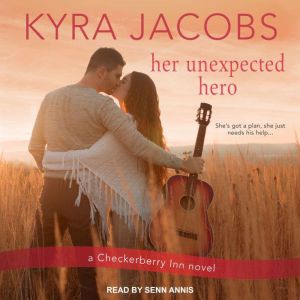 Her Unexpected Hero, Kyra Jacobs