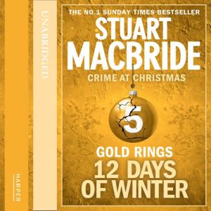 Gold Rings short story, Stuart MacBride