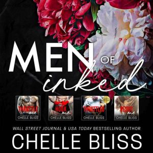 Men of Inked Volume 1: A Romantic Suspense Bundle, Chelle Bliss