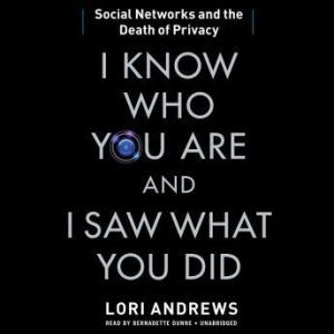 I Know Who You Are and I Saw What You..., Lori Andrews