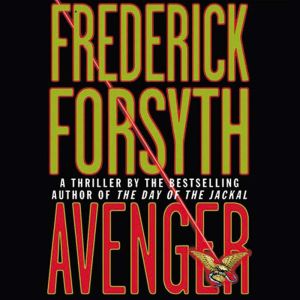 Avenger, Frederick Forsyth