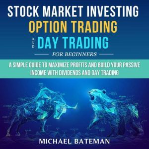 Stock Market Investing, Option Tradin..., Michael Bateman