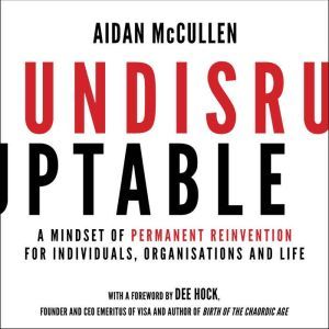Undisruptable, Aidan McCullen