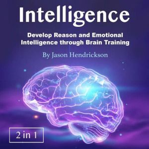 Intelligence, Jason Hendrickson