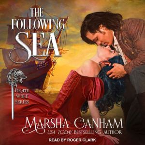The Following Sea, Marsha Canham