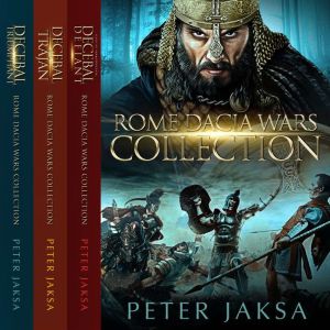 RomeDacia Wars Collection, Peter Jaksa