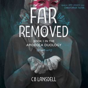 Far Removed, C B Lansdell