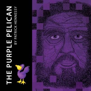 The Purple Pelican, Patrick Hennessy