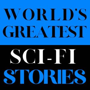 Worlds Greatest SciFi Stories, James Joyce