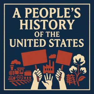 A Peoples History of the United Stat..., Silas Penwick