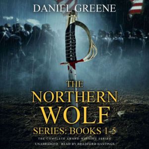 The Northern Wolf Series, Daniel Greene