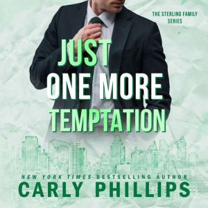 Just One More Temptation, Carly Phillips