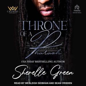 Throne of a Pharaoh, Sherelle Green