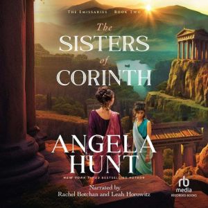 The Sisters of Corinth, Angela Hunt