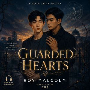 Guarded Hearts, Roy Malcolm