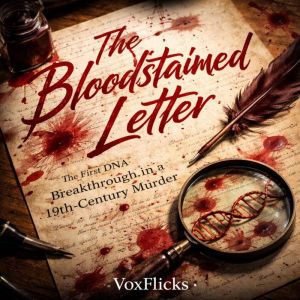 The Bloodstained Letter The First DN..., David Williams