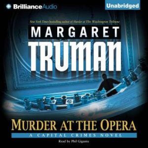 Murder at the Opera, Margaret Truman