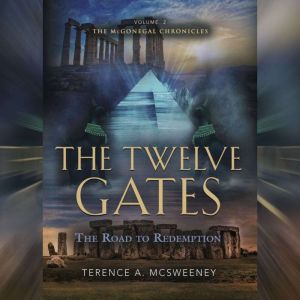 The Twelve Gates, Terence A. McSweeney