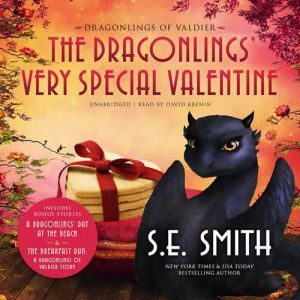 The Dragonlings Very Special Valentin..., S.E. Smith