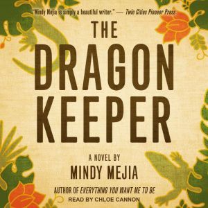 The Dragon Keeper, Mindy Mejia