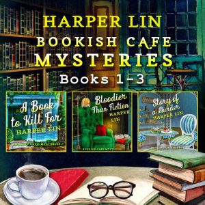 Bookish Cafe Mysteries Books 13, Harper Lin