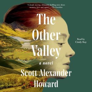 The Other Valley, Scott Alexander Howard