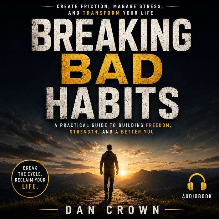 Breaking Bad Habits, Dan Crown
