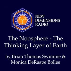The Noosphere-The Thinking Layer of Earth