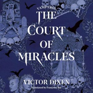 The Court of Miracles