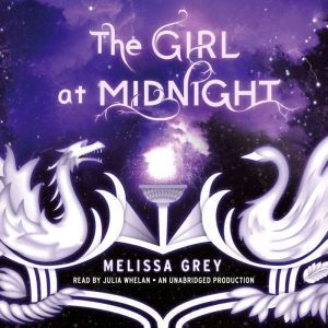 The Girl at Midnight, Melissa Grey