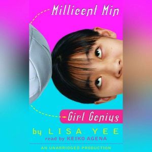 Millicent Min, Girl Genius, Lisa Yee